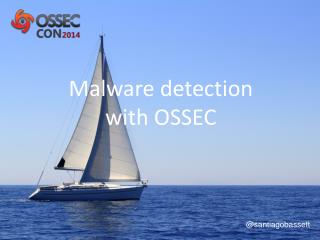 Malware detection with OSSEC