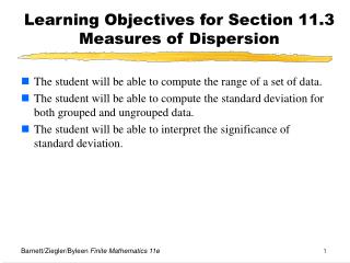 Learning Objectives for Section 11.3 Measures of Dispersion