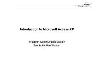 Introduction to Microsoft Access XP