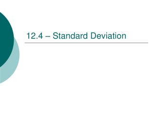 12.4 – Standard Deviation