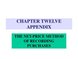 CHAPTER TWELVE APPENDIX