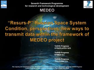 “ Resurs -P” Russian Space System