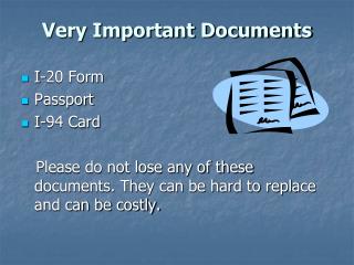 Very Important Documents