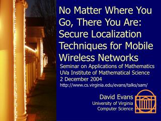 No Matter Where You Go, There You Are: Secure Localization Techniques for Mobile Wireless Networks