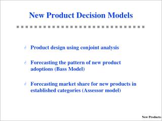 New Product Decision Models