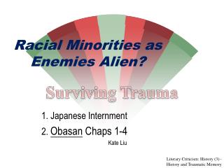 Racial Minorities as Enemies Alien?