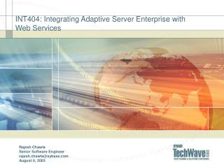 INT404: Integrating Adaptive Server Enterprise with Web Services