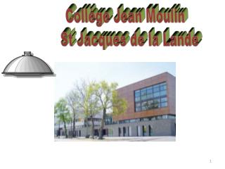 Collège Jean Moulin St Jacques de la Lande