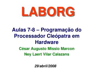 César Augusto Missio Marcon Ney Laert Vilar Calazans
