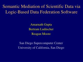 Semantic Mediation of Scientific Data via Logic-Based Data Federation Software