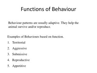 Functions of Behaviour