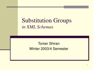 Substitution Groups in XML Schemas