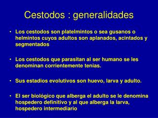 Cestodos : generalidades