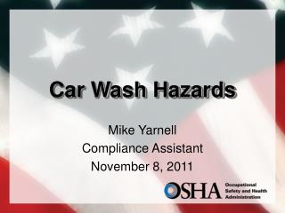 Car Wash Hazards