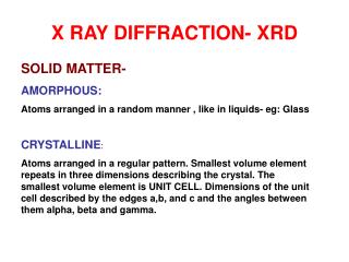 X RAY DIFFRACTION- XRD
