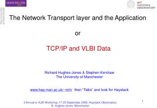 The Network Transport layer and the Application or TCP/IP and VLBI Data