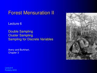 Forest Mensuration II