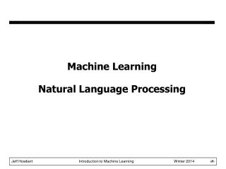 Machine Learning Natural Language Processing