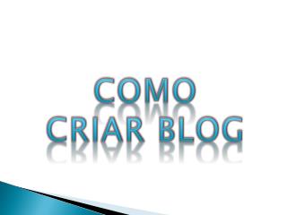 COMO CRIAR BLOG