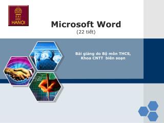 Microsoft Word (22 tiết)