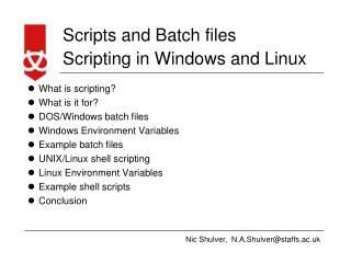 Scripting in Windows and Linux