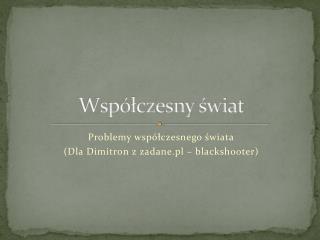 Współczesny świat