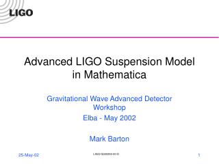 Advanced LIGO Suspension Model in Mathematica