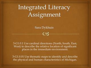 Integrated Literacy Assignment Sara Dykhuis