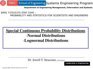 Special Continuous Probability Distributions Normal Distributions Lognormal Distributions