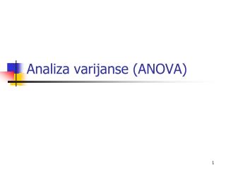 Analiza varijanse (ANOVA)