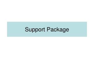 Support Package