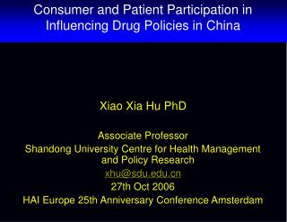 Consumer and Patient Participation in Influencing Drug Policies in China