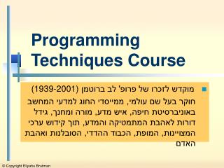Programming Techniques Course