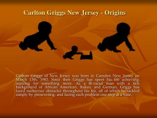 Carlton Griggs New Jersey - Origins