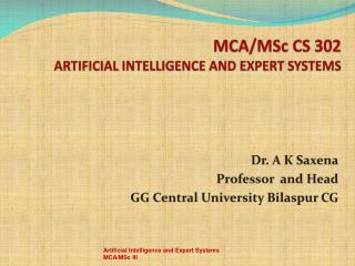 MCA/ MSc CS 302 ARTIFICIAL INTELLIGENCE AND EXPERT SYSTEMS
