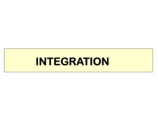 INTEGRATION