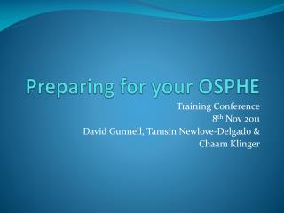 Preparing for your OSPHE
