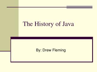 The History of Java