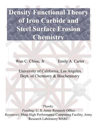 Density Functional Theory of Iron Carbide and Steel Surface Erosion Chemistry