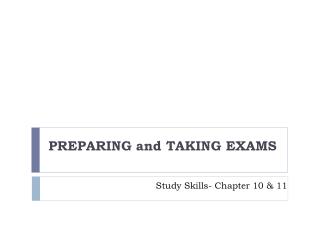 Study Skills- Chapter 10 &amp; 11