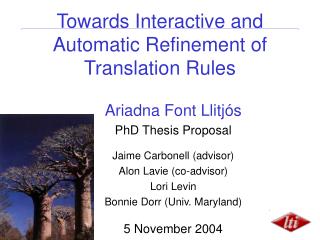 Towards Interactive and Automatic Refinement of Translation Rules