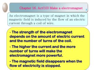 Chapter 16. Act(10) Make a electromagnet