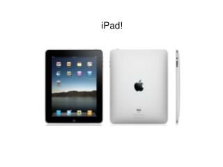 iPad!