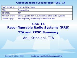 GSC-14 Reconfigurable Radio Systems (RRS) TIA and PPSO Summary