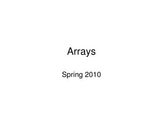 Arrays