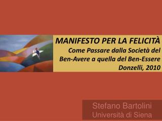 Stefano Bartolini Università di Siena