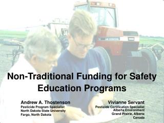 Non-Traditional Funding for Safety Education Programs
