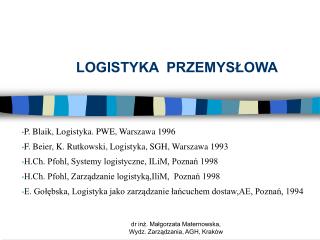 LOGISTYKA PRZEMYSŁOWA