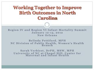 Working Together to Improve Birth Outcomes in North Carolina