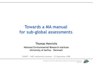Towards a MA manual for sub-global assessments